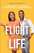 Cover: The Flight Of Your Life - Inspire Ink & Co. Publishing House