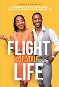 Cover: The Flight Of Your Life - Inspire Ink & Co. Publishing House