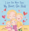 Cover: I Love You More Than My Heart Can Hold - Dog House Publishing
