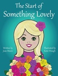 Cover: The Start of Something Lovely - Jean Moore Books