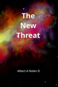 Cover: The New Threat - Albert A Nolen II
