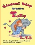 Cover: Sladami st?p Slonika TupTup - Margaret Shepherd
