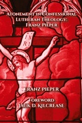 Cover: Atonement in Confessional Lutheran Theology - SynopticText