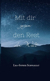 Abbildung von: Mit dir gegen den Rest der Welt - tredition