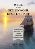 Cover: WEGE in eine GEMEINWOHL GESELLSCHAFT - Eichbaum