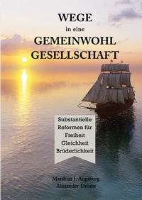 Abbildung von: WEGE in eine GEMEINWOHL GESELLSCHAFT - Eichbaum