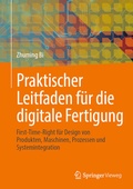 Cover: Praktischer Leitfaden f&uuml;r die digitale Fertigung - Springer Vieweg