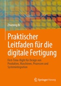 Cover: Praktischer Leitfaden f&uuml;r die digitale Fertigung - Springer Vieweg