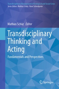 Abbildung von: Transdisciplinary Thinking and Acting - Springer