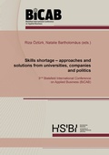 Cover: Skills shortage - approaches and solutions from universities, companies and politics - Shaker