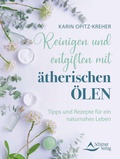 Cover: Reinigen und entgiften mit &auml;therischen &Ouml;len - Schirner Verlag