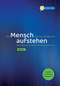Abbildung von: Ein Mensch kann nur als Mensch aufstehen Band 2 - Kamasha