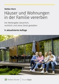 Cover: H&auml;user und Wohnungen in der Familie vererben - Wolters Kluwer Steuertipps GmbH