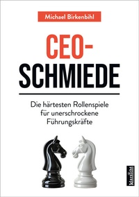 Abbildung von: CEO-Schmiede - Klarsicht Verlag