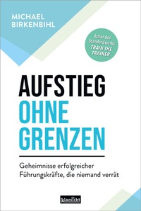 Abbildung von: Aufstieg ohne Grenzen - Klarsicht Verlag