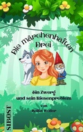 Cover: Die m&auml;rchenhaften Drei - Nova MD