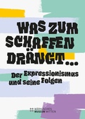 Cover: Was zum Schaffen dr&auml;ngt . - Verlag Kettler