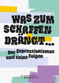 Abbildung von: Was zum Schaffen drängt . - Verlag Kettler