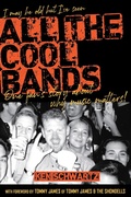 Cover: I May Be Old but I've Seen All the Cool Bands: One Fan's Story about Why Music Matters - stevenrporter