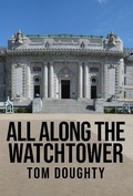 Cover: All Along the Watchtower: The Academy - stevenrporter