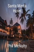 Cover: Santa Marta Hotel - philmcnulty