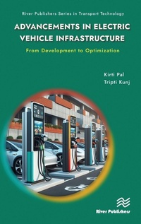 Enlarge image Cover: Advancements in Electric Vehicle Infrastructure: From Development to Optimization - River Publishers