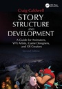 Cover: Story Structure and Development - CRC Press