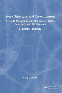 Enlarge image Cover: Story Structure and Development - CRC Press