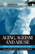 Cover: Aging, Ageism and Abuse - Elsevier