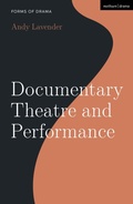 Cover: Documentary Theatre and Performance - Methuen Drama