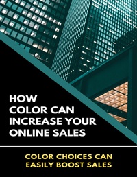 Abbildung von: How Color Can Increase Your Online Sales - Lulu.com