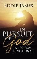 Cover: In Pursuit of God: A 100-Day Devotional - Christian Living Books, Inc.