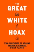 Bild: The Great White Hoax - The New Press