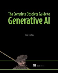 Enlarge image Cover: The Complete Obsolete Guide to Generative AI - Simon + Schuster LLC