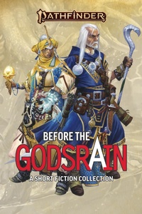 Abbildung von: Pathfinder: Before the Godsrain - Paizo Inc.