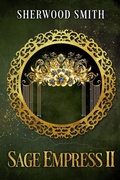 Cover: Sage Empress !! - Book View Cafe