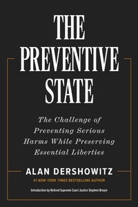 Enlarge image Cover: The Preventive State - Encounter Books