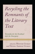 Cover: Recycling the Remnants of the Literary Text - Lexington Books