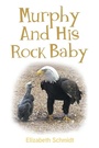 Cover: Murphy and His Rock Baby - Hawes & Jenkins