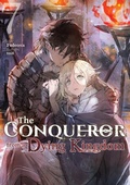 Cover: The Conqueror from a Dying Kingdom: Volume 7 - J-Novel Club