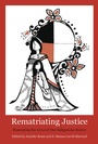 Cover: Rematriating Justice - Demeter Press