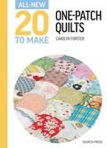 Cover: All-New Twenty To Make: One-Patch Quilts - Search Press Ltd