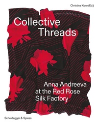 Abbildung von: Collective Threads - Scheidegger & Spiess