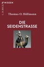 Bild: Die Seidenstra&szlig;e - C.H.Beck Digital