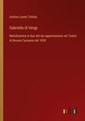 Cover: Gabriella di Vergy - Outlook Verlag