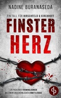 Cover: Finsterherz | Ein packender Kriminalroman mit einem ungew&ouml;hnlichen Ermittlerduo - dp DIGITAL PUBLISHERS GmbH
