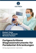 Cover: Fortgeschrittene Diagnoseinstrumente fuer Parodontal-Erkrankungen - Verlag Unser Wissen
