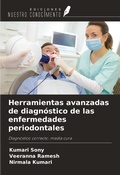 Cover: Herramientas avanzadas de diagn&oacute;stico de las enfermedades periodontales - Ediciones Nuestro Conocimiento