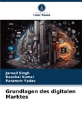 Cover: Grundlagen des digitalen Marktes - Verlag Unser Wissen
