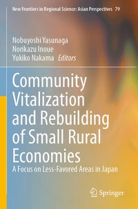 Enlarge image Cover: Community Vitalization and Rebuilding of Small Rural Economies - Springer
